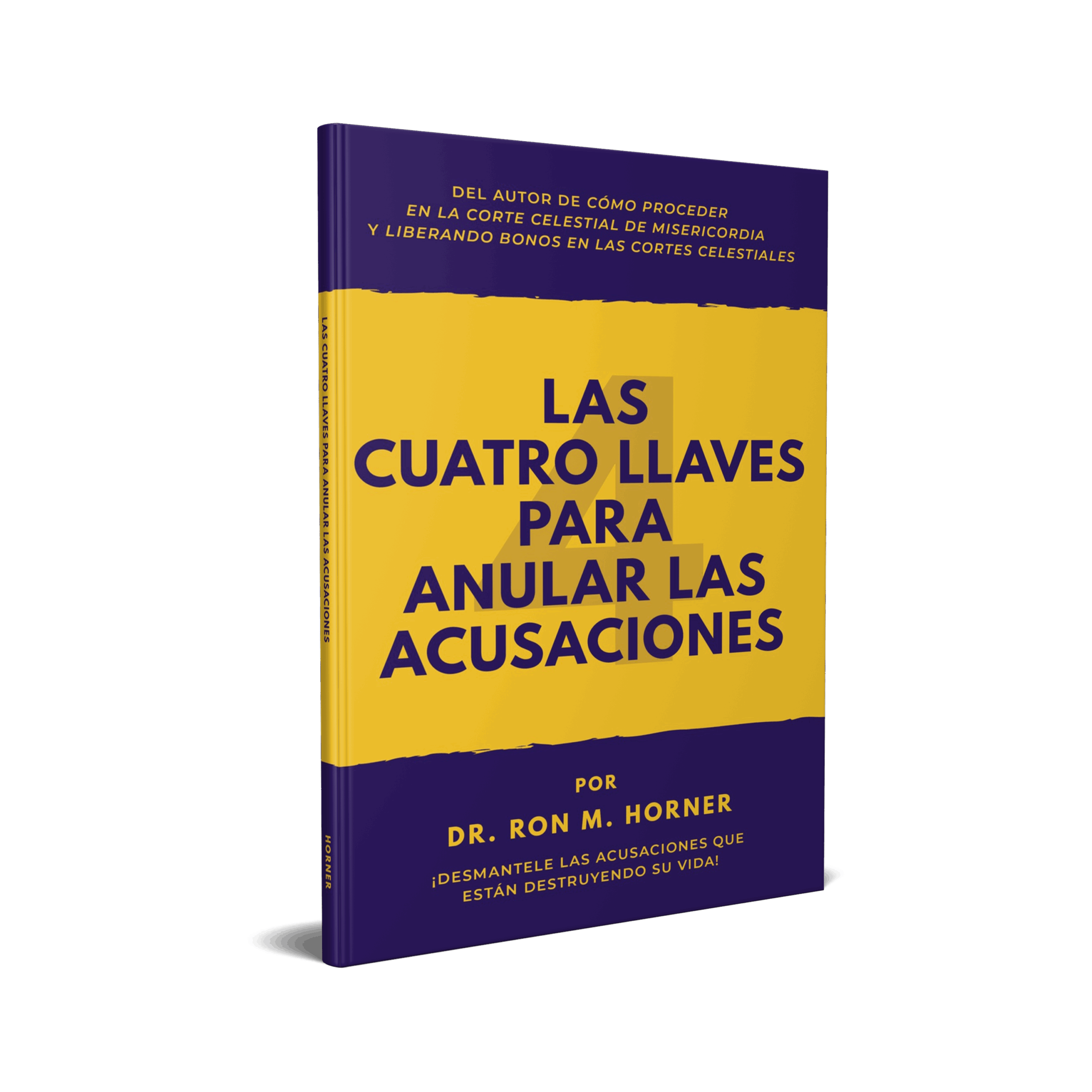 Las Cuatro Llaves para Anular las Acusaciones (Libro de Bolsillo)