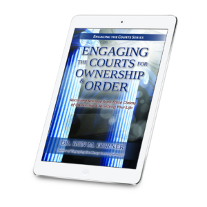 Engaging the Courts for Ownership & Order (Sample)