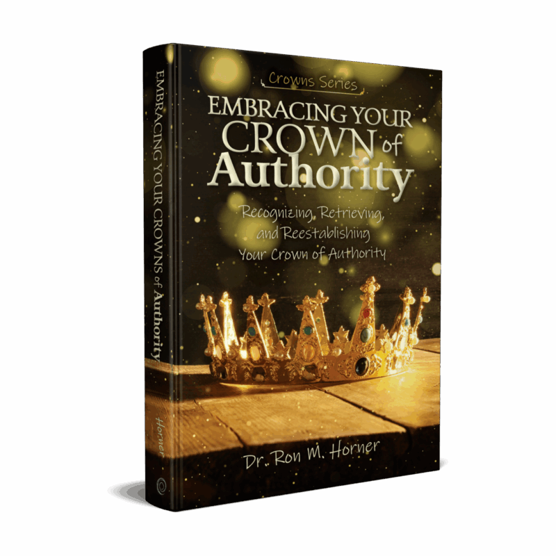 Embracing Your Crown of Authority (Paperback)