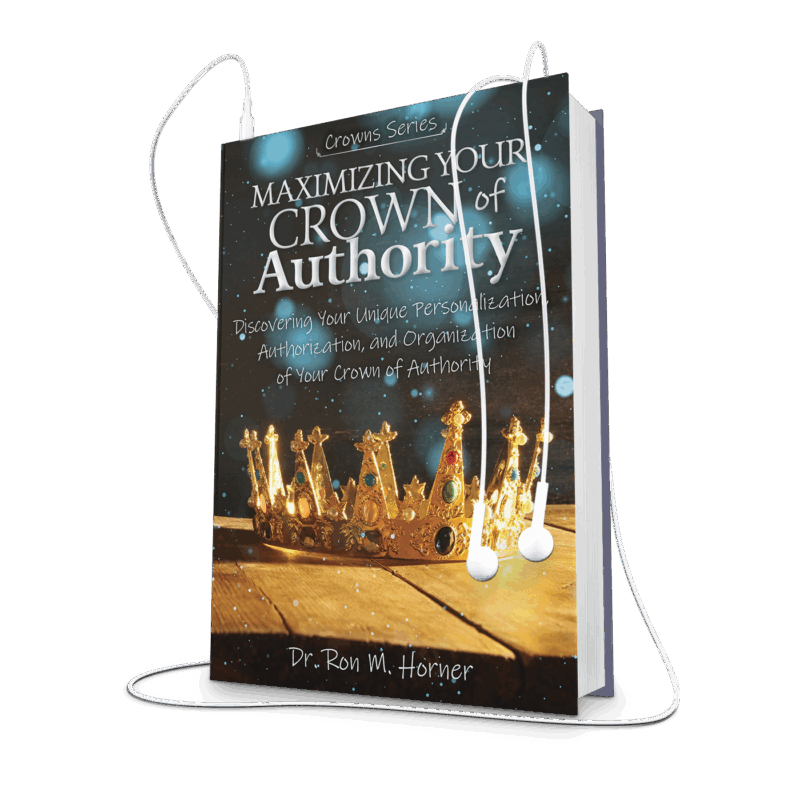 Maximizing Your Crown of Authority (Audiobook)