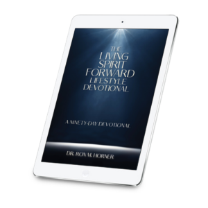 The Living Spirit Forward Lifestyle Devotional (Kindle Edition)