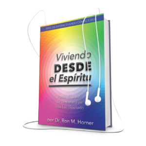 Viviendo desde el Espíritu (Audiolibro)