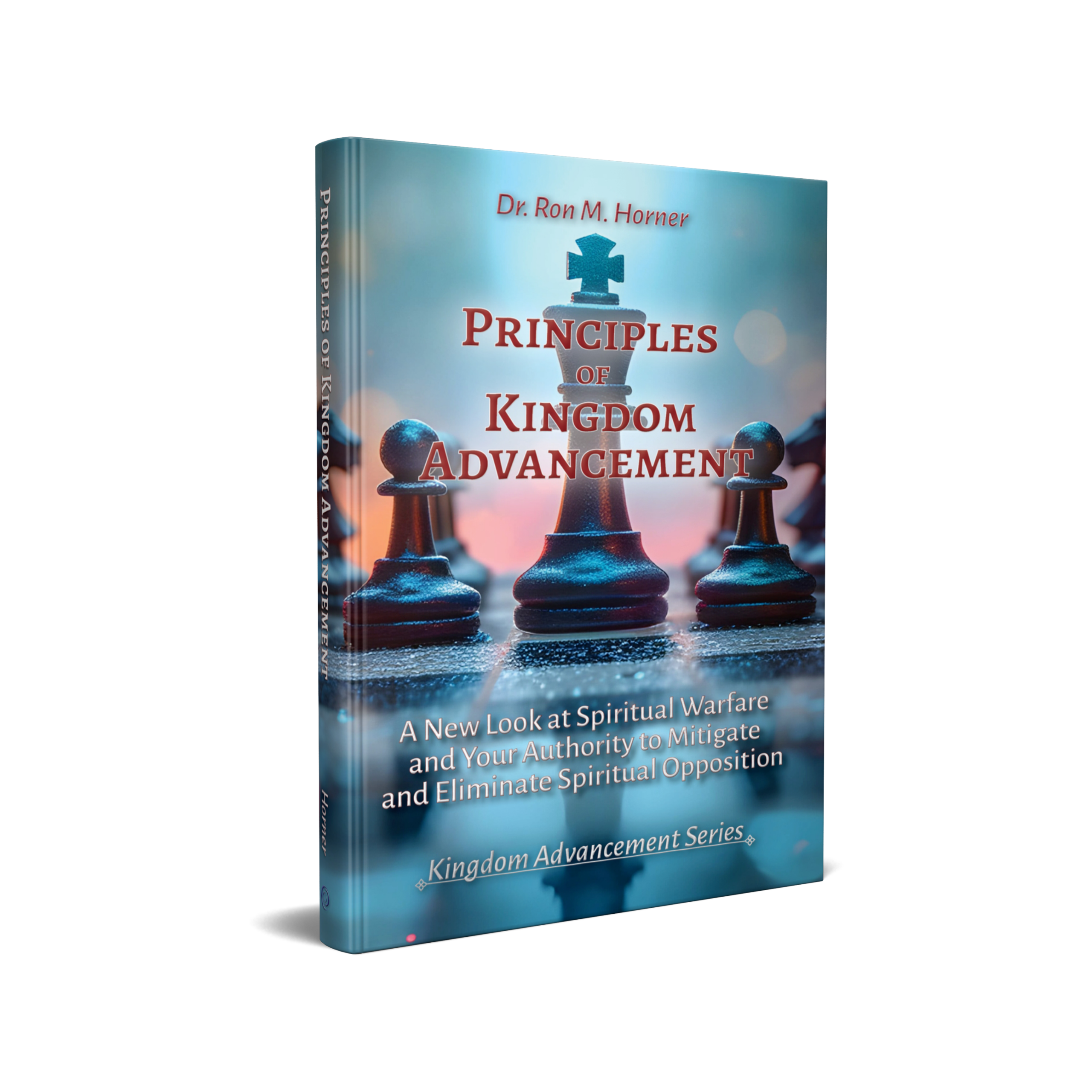 Principles of Kingdom Advancement (Paperback)