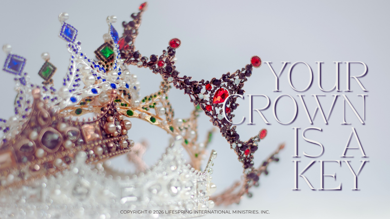 Your Crown is a Key